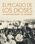 EL PECADO DE LOS DIOSES