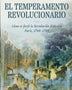 TEMPERAMENTO REVOLUCIONARIO. PARIS, 1748-1789