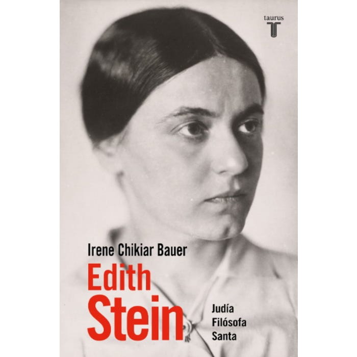 EDITH STEIN: LA HISTORIA DE TERESA BENED