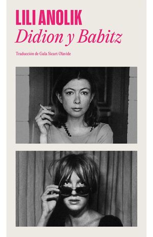 DIDION & BABITZ(RANDOM HOUSE)
