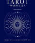 TAROT DE MARSELLA: Incluye un Libro y una Baraja de Tarot con 78 Cartas