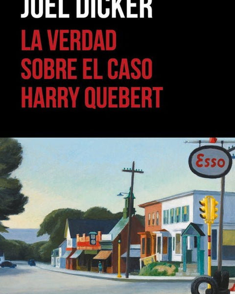 LA VERDAD SOBRE EL CASO HARRY QUEBERT