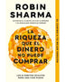 RIQUEZA QUE EL DINERO NO PUEDE COMPRAR