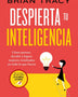 DESPIERTA TU INTELIGENCIA