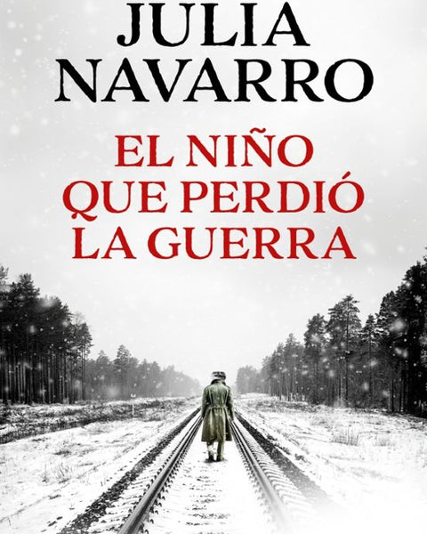 EL NIÑO QUE PERDIO LA GUERRA -  ED RUSTICA