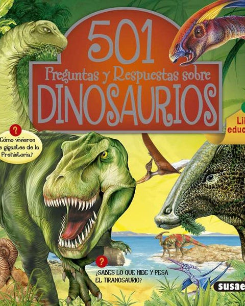 501 PREGUNTAS Y RESPUESTAS SOBRE DINOSAURIOS