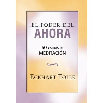 EL PODER DEL AHORA. 50 CARTAS DE MEDITACION (GAIA)