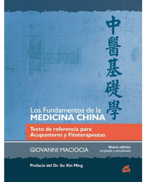 FUNDAMENTOS DE LA MEDICINA CHINA