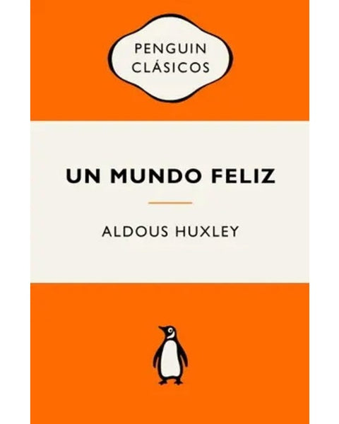 UN MUNDO FELIZ - NVA ED