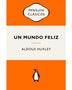 UN MUNDO FELIZ - NVA ED