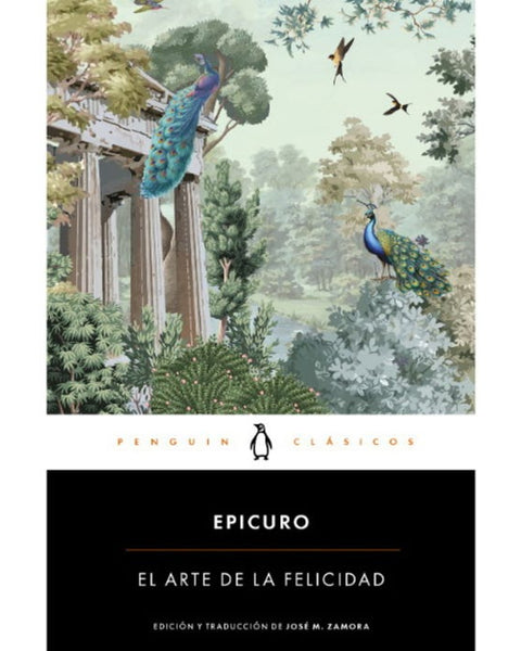 EL ARTE DE LA FELICIDAD(PENGUIN CLASICOS)