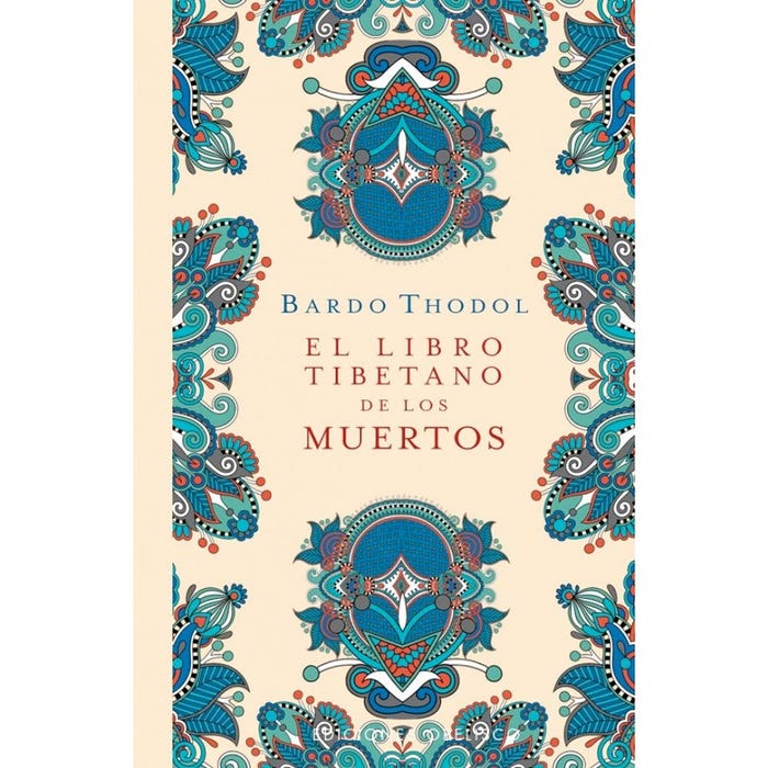 EL LIBRO TIBETANO DE LOS MUERTOS