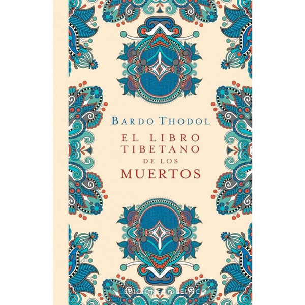 EL LIBRO TIBETANO DE LOS MUERTOS