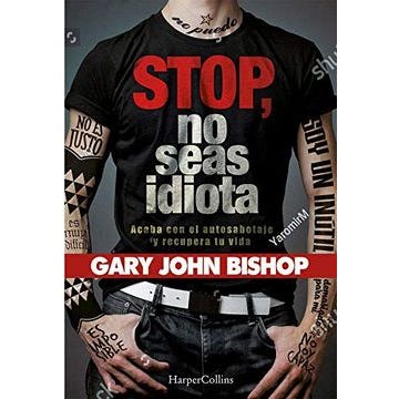 STOP, NO SEAS IDIOTA
