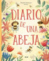 DIARIO DE UNA ABEJA