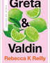 GRETA Y VALDIN