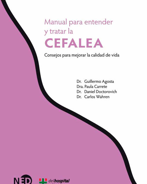 MANUAL PARA ENTENDER Y TRATAR LA CEFALEA