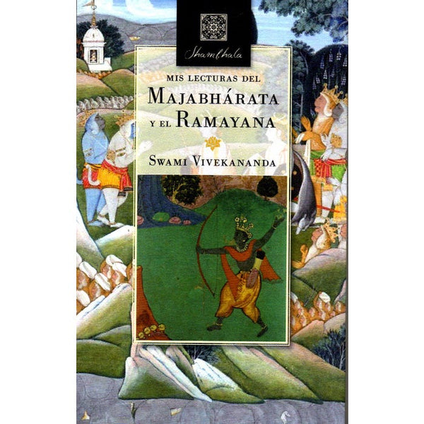 MIS LECTURAS DEL MAJABHARATA Y EL RAMAYANA