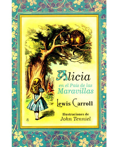 ALICIA EN EL PAIS DE LAS MARAVILLAS