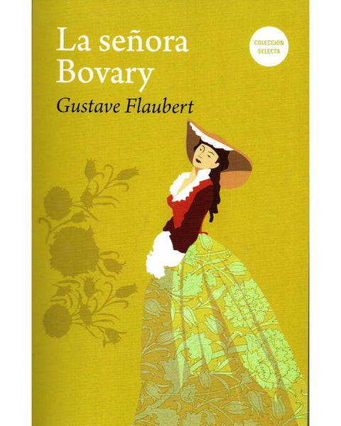 LA SEÑORA BOVARY  - selecta