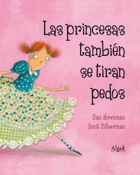 LAS PRINCESAS TAMBIEN SE TIRAN PEDOS