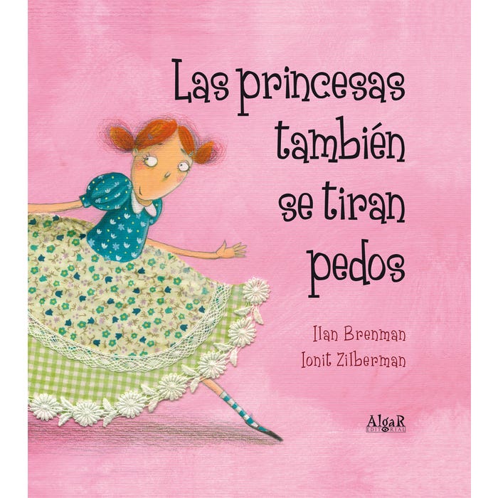 LAS PRINCESAS TAMBIEN SE TIRAN PEDOS