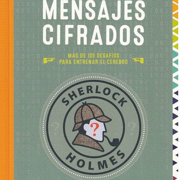 MENSAJES CIFRADOS SHERLOCK HOLMES