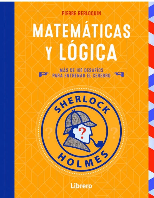 MATEMATICAS Y LOGICA SHERLOCK HOLMES