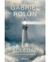LA SOLEDAD. Una visita inevitable