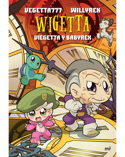 WIGETTA Viegetta y Babyrex [Ilustrado]