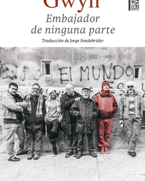 EMBAJADOR DE NINGUNA PARTE