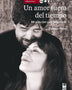 UN AMOR FUERA DE TIEMPO
