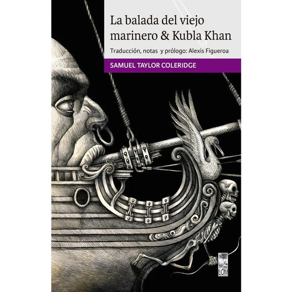 LA BALADA DEL VIEJO MARINERO & KUBLA KHAN(LOM)