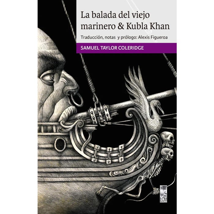 LA BALADA DEL VIEJO MARINERO & KUBLA KHAN(LOM)