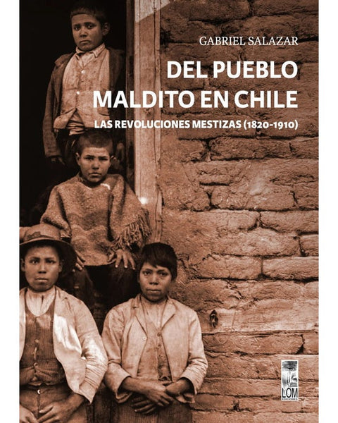 DEL PUEBLO MALDITO DE CHILE