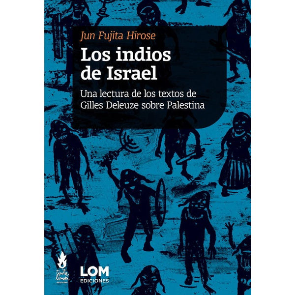 LOS INDIOS DE ISRAEL