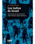 LOS INDIOS DE ISRAEL