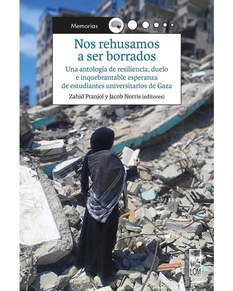 NOS REHUSAMOS A SER BORRADOS 