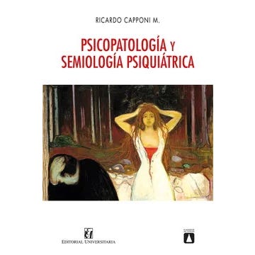 PSICOPATOLOGIA Y SEMIOLOGIA PSIQUIATRICA(UNIVERSITARIA)