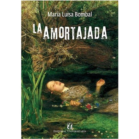 LA AMORTAJADA(UNIVERSITARIA)