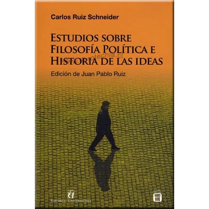 ESTUDIOS SOBRE FILOSOFIA POLITICA E HISTORIA DE LAS IDEAS