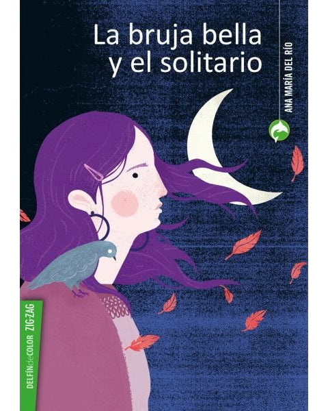BRUJA BELLA Y EL SOLITARIO, LA (ZIGZAG)