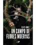 UN CAMPO DE FLORES NEGRAS