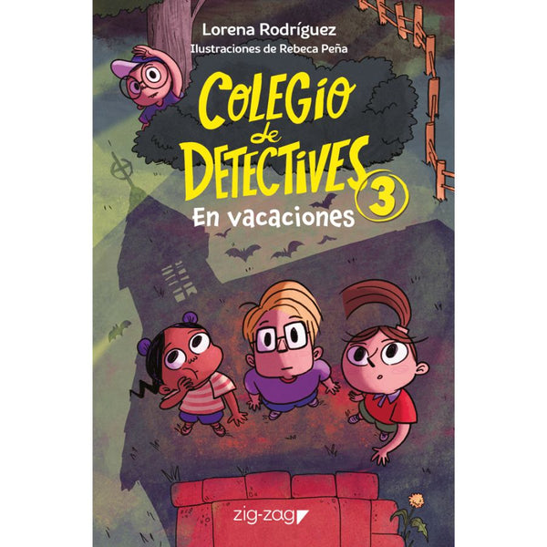 COLEGIO DE DETECTIVES 3. EN VACACIONES