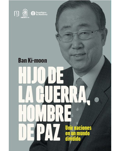 HUJO DE LA GUERRA , HOMBRE DE LA PAZ