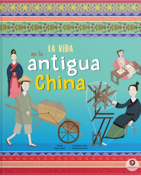 La vida en - LA ANTIGUA CHINA