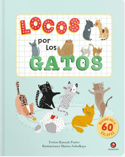LOCOS POR LOS GATOS