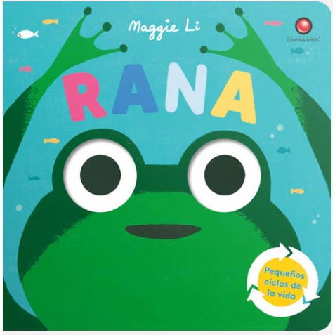 PEQUEÑOS CICLOS DE LA VIDA - RANA