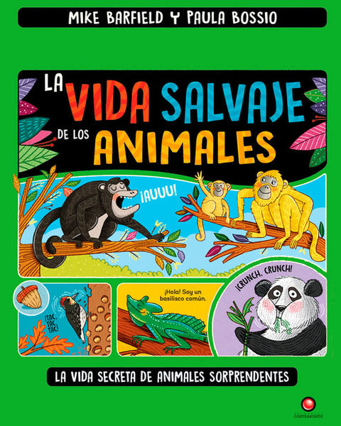 La vida salvaje de los animales