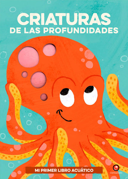 Mi primer libro rugiente... CRIATURAS DE LAS PROFUNDIDADES